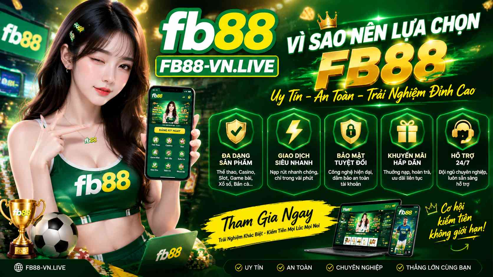Vì Sao Nên Lựa Chọn FB88
